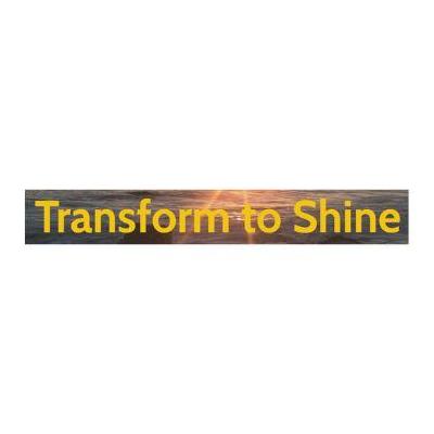 Transform To Shine